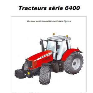 Tracteur MF 6485 6490 6495 6497 6499 Dyna-6 Tier 3 Manuel utilisation entretien Massey Ferguson numérique