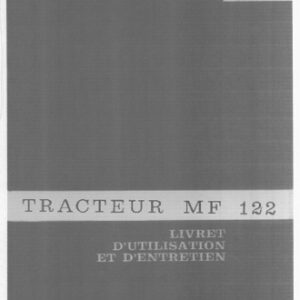 Tracteur MF  122 Manuel utilisation entretien Massey Ferguson numérique