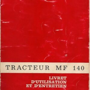 Tracteur MF  140 Manuel utilisation entretien Massey Ferguson numérique
