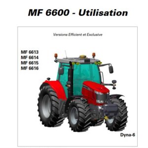 Tracteur MF 6612 6613 6614 6615 6616 Dyna-6 Efficient - Exclusive Manuel utilisation Massey Ferguson numérique