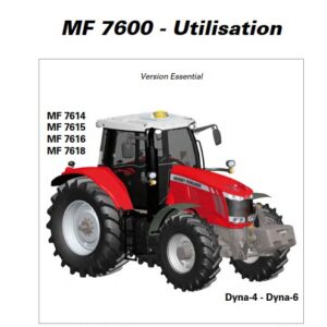Tracteur MF 7614 7615 7616 7618 Dyna-4 Dyna-6 Essential Manuel utilisation Massey Ferguson numérique