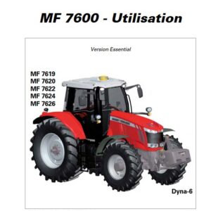 Tracteur MF 7619 7620 7622 7624 7626 Dyna-6 Essential Manuel utilisation Massey Ferguson numérique