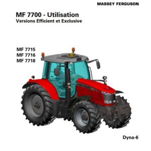 Tracteur MF 7715 7716 7718 Dyna-6 Efficient et exclusive Manuel d'utilisation Massey Ferguson numérique