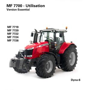 Tracteur MF 7719 7720 7722 7724 7726 Dyna-6 Essential Manuel d'utilisation Massey Ferguson numérique