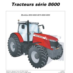 Tracteur MF 8650 8660 8670 8680 8690 Dyna-VT Tier 3 Manuel utilisation et entretien Massey Ferguson numérique