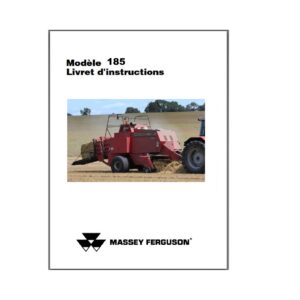 Big Baller MF 185 Guide utilisateur Massey Ferguson numérique
