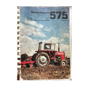 Tracteur MF  575 Manuel utilisation entretien Massey Ferguson numérique